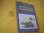 Martens, Rob en Westra, Lieuwe. - Binnenvaart onder stoom. Met de beste groeten van ...