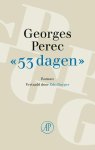 Georges Perec - (1) '53 Dagen'