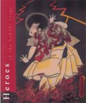Herwig, Henk & Arendie Herwig: - Heroes of the Kabuki Stage. An Introduction to the World of Kabuki with Retellings of Famous Plays, illustrated in Woodblock Prints.