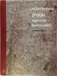 B. Yelda Olcay Uçkan - Rock Architecture in Phrygia Region in the Byzantine Period