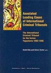 Klip, Andre & Göran Sluiter (eds.) - Annotated Leading Cases of International Criminal Tribunals. Vol. 1: The International Criminal Tribunal for the Former Yugoslavia 1993-1998.