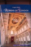G. Martin - Rubens in London. Art and Diplomacy