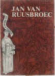 Tentoonstellingscatalogus - Jan van Ruusbroec (1293-1381)