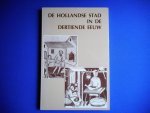 J.M. Baart e.a. - De Hollandse Stad in de dertiende Eeuw