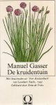 Gasser, Manuel - De kruidentuin