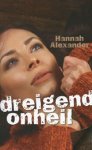 ALEXANDER, Hannah - Dreigend onheil