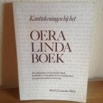Mr. G J van der Meij - Kanttekeningen bij het OERA LINDA BOEK