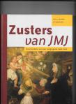 Driessen, A.M.A.J., Ven, G.P. van de - Zusters JMJ / geschiedenis van een congregatie 1822-1962