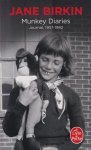 Birkin, Jane - Munkey Diaries: Journal, 1957-1982