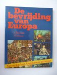 Steininger, R. en H. Schwan - Bevrijding van Europa