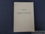 Schouteet, Albert [pass. aut.] et al. - Album Albert Schouteet.