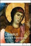 Holly Flora - Cimabue and the Franciscans