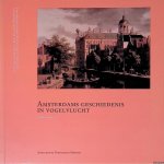 Carasso, Dedalo - Amsterdams geschiedenis in vogelvlucht Carasso, Dedalo - Amsterdams geschiedenis in vogelvlucht