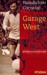 Huisdichter Cornelis - Garage West -Sportgedichten