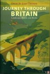 St. John Thomas, David - Journey Through Britain. Landscape, People and Books.