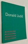 Crone, Rainer, Rudi Fuchs, - Donald Judd