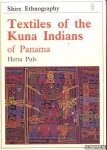 Puls, Herta - Textiles of the Kuna Indians of Panama