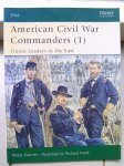 Katcher, Philip - American Civil War Commanders(1) / Union Leaders in the East