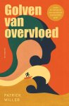 Patrick Willer - (1) Golven Van Overvloed