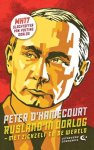 Peter d' Hamecourt - Rusland in oorlog met zichzelf en de wereld