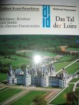 Hansmann, Wilfried - Das Tal der Loire