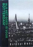 Matthijs Dicke, Dillon Heuser - 'Als het goed is voor Rotterdam': 100 jaar Volkskracht, 1923 - 2023