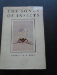 Pierce, George, W. - The Song of Insects