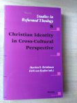 Brinkman, M, Keulen, D.v. (eds) - Christian Identity in Cross-Cultural Perspective