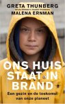 Greta Thunberg - Ons huis staat in brand