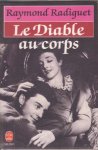 Radiguet, Raymond - Le Diable au Corps Radiguet, Raymond - Le Diable au Corps