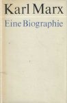 Gemkow, Heinrich u.a. - Karl Marx. Eine Biographie