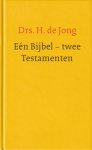 Jong, Drs. H. de - Eén Bijbel - twee Testamenten. Of het ongelijk van Marcion