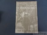 Jan Kohlbacher, Robert Dexters, Tony Schalenborgh en Leopold Crijns. - Maasmechelse dorpen tijdens WO I : het dagelijks leven