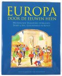 Blockmans, Marike Verschoor - Europa door de eeuwen heen