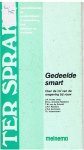 Aukes (red.) e.a. - Gedeelde smart - Over de rol van de omgeving bij rouw.