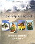 Paguin, Marianne - Uit schelp en schaal. De mooiste gerechten 'less is more'