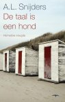 A.L. Snijders 256871 - De taal is een hond heimelijke vreugde