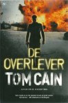 Cain, Tom - De Overlever