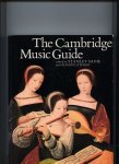 Latham, Alison, Sadie, Stanley (editors) - The Cambridge Music Guide, (alle muzieksoorten komen aan bod)