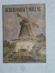 Molendijk, Leen - Nederlandse molens. 32 aquarellen in meerkleurendruk