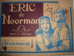 Kresse, Hans G. - Eric de Noorman: Eric in het hemelse rijk
