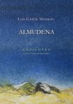 Luis García Montero - Almudena