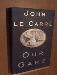 Carre, John le - Our game. A novel