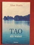 Watts, A. - Tao als water