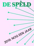 De Speld - 2019: Nog Een Jaar