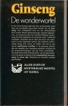 Kirchdorfer Aton Maria vertaald door Marie-Jose Oosterlaken-Harbrink * Standaardisatie van werkzame stoffen extracten en ginseng stoffen - Ginseng De wonderwortel met 30 afbeeldingen * dit boek behandelt letterlijk alles,van de geschiedenis in de grijze oudheid tot de toepassing van Ginseng in onze tijd.