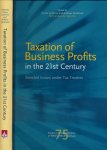 Gutieérrez, Carlos and Andreas Perdelwitz (ed.). - Taxation of Business Profits in the 21st Century: Selected issues under tax treaties.