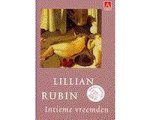 L.B. Rubin - Intieme Vreemden