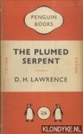 Lawrence, D.H. - The plumed serpent