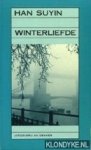 Suyin, Han - Winterliefde